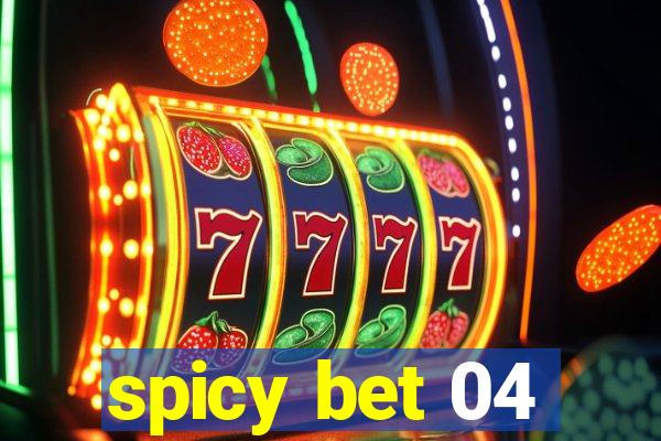 spicy bet 04
